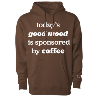 Good Mood Sponsored By Coffee Hoodie